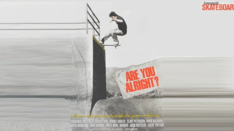 Are You Alright? skate video by Transworld