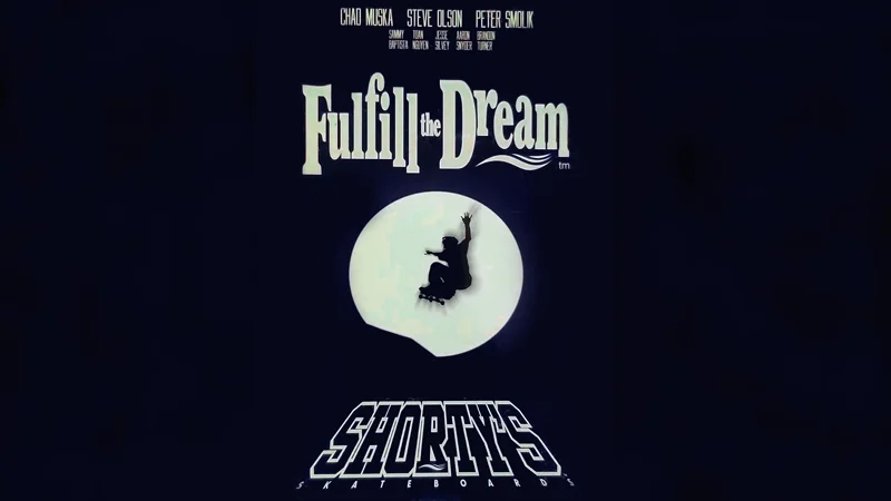 Fulfill the Dream skate video by Shorty's