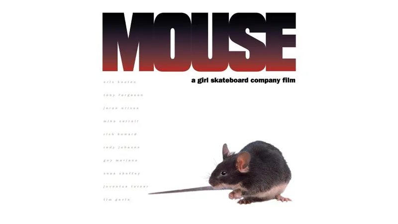 Mouse skate video by Girl