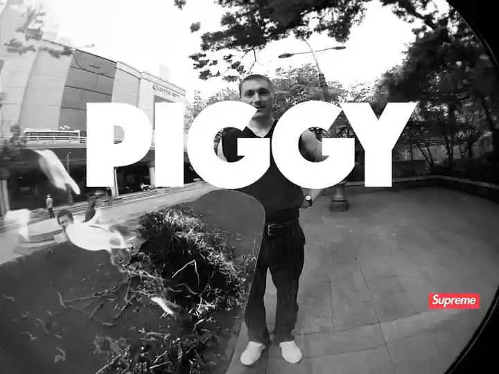 PIGGY skate video by Supreme
