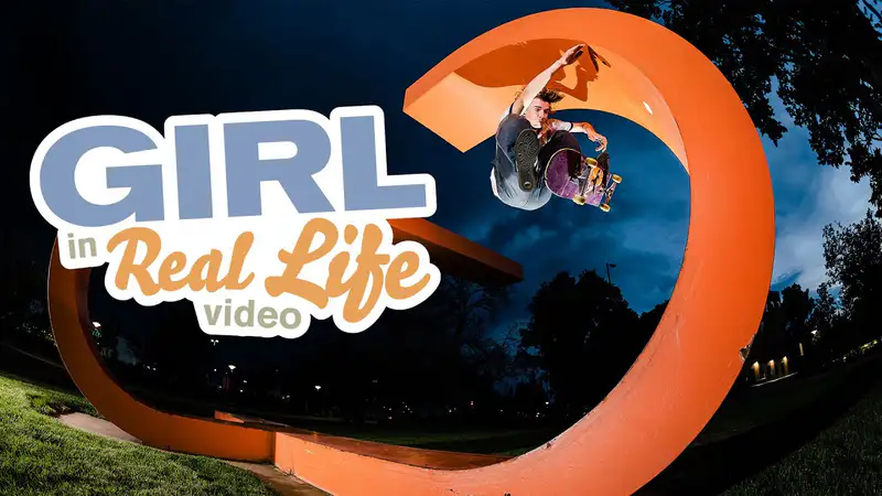 Girl - In Real Life skate video by girl skateboards