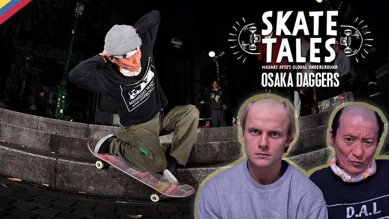 Skate Tales - Meet One Of The Most Unique Skate Crews In Japan (S1E6) skate video