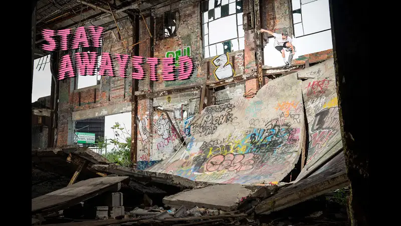 Stay Awaysted skate video