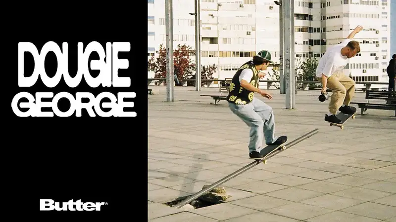 Butter Goods - Dougie George skate video by Butter Goods