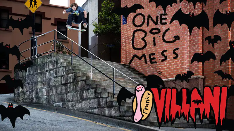Franky Villani "One Big Mess" skate video