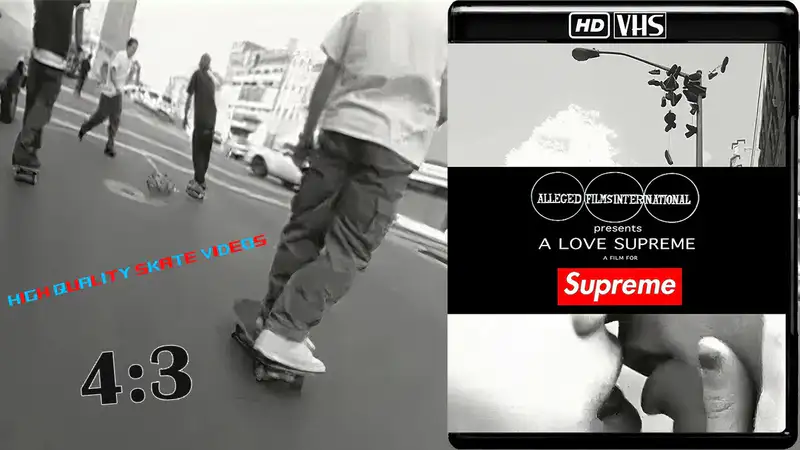 Supreme - A Love Supreme skate video by supreme
