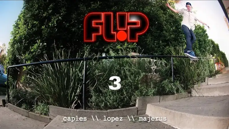 Flip - 3 skate video by flip skateboards