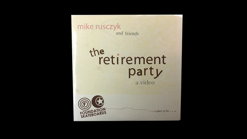 Foundation - Mike Rusczyk, The Retirement Party skate video by Foundation Skateboards