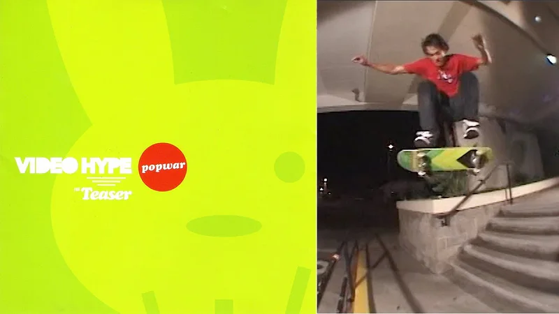 Popwar - Video Hype Teaser skate video by popwar