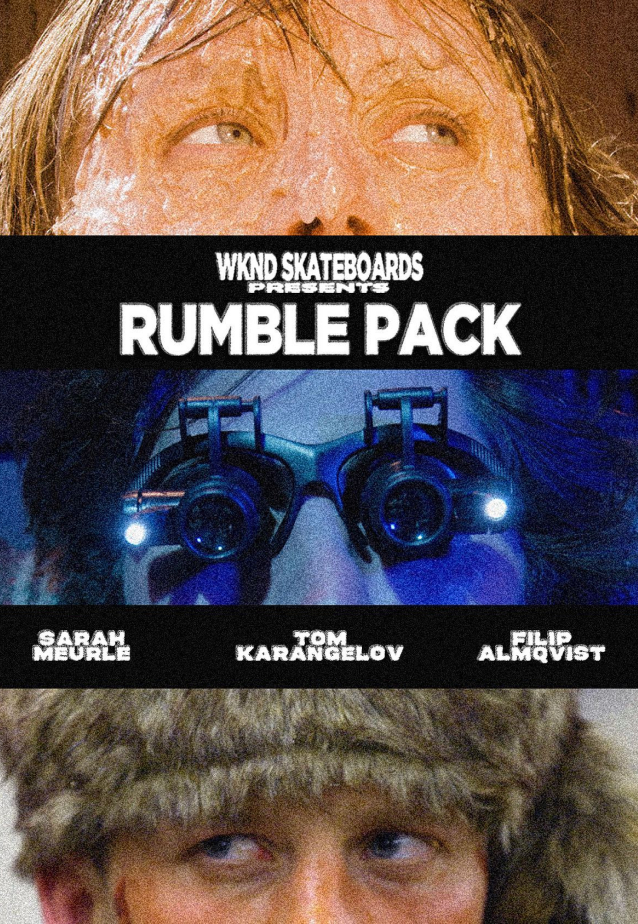 Rumble Pack - WKND Skateboards